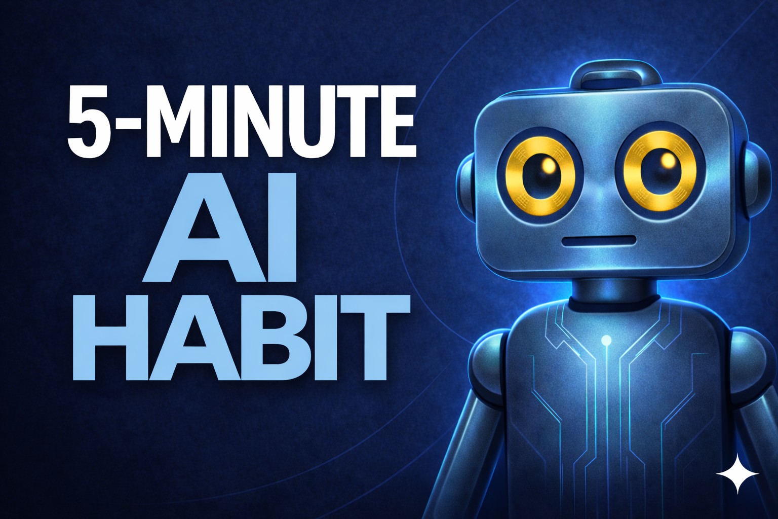 The 5-minute AI habit every professional should try for practical workplace AI confidence