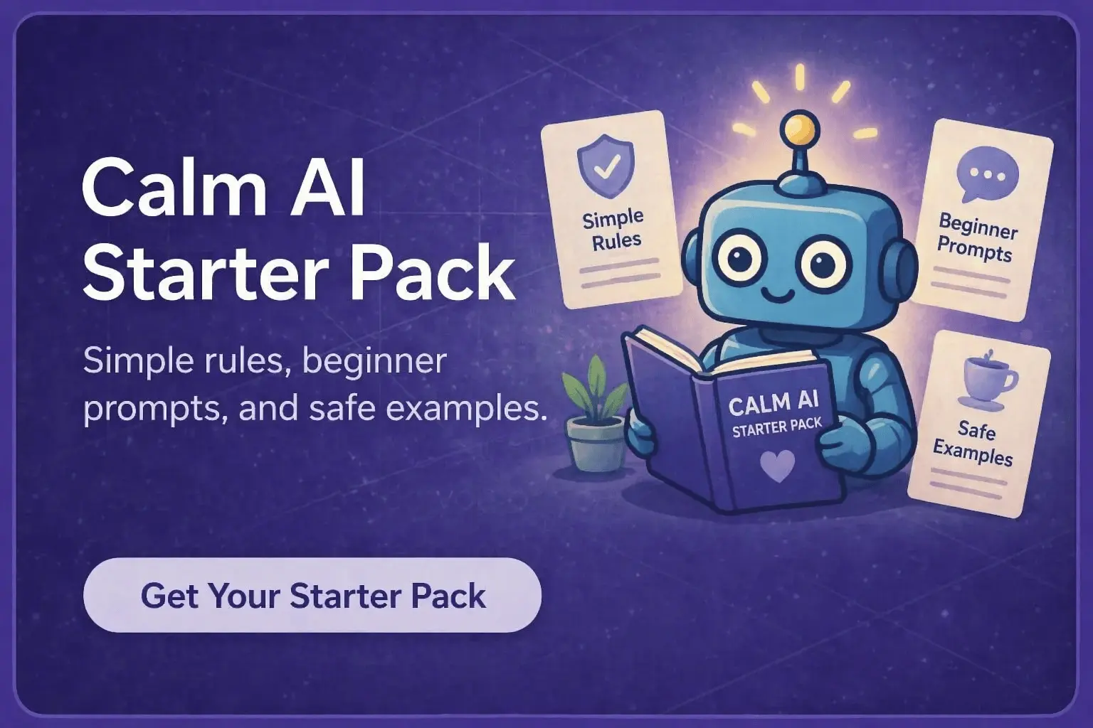 Get the Calm AI Starter Pack